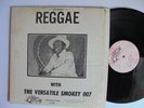 THE VERSATILE SMOKEY 007 Reggae ULTRA Miami Islands Disco Funk + Deep Soul LP