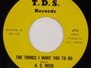 A.C. REED: The Things I Want To Do To You US T.D.S ’70 Blues AC 45 VG++