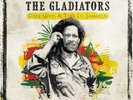 THE GLADIATORS - ONCE UPON A TIME IN JAMAICA  2 VINYL LP NEU