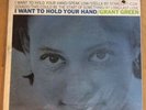 GRANT GREEN  I Want to Hold Your Hand  SEALED VINYL 7