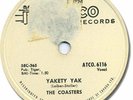 The COASTERS Rock'n Roll 78 RPM Record. Yakety yak