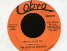 THE ALSTON SINGERS I'm Holding On on Cobra Black Gospel 45 Hear