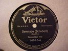 78 RPM VICTOR #16995 NEAPOLITAN TRIO TITL'S SERENADE/SERENADE VIOLIN-FLUTE-HARP
