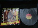 Bay City Rollers Breakout '85 Australian Vinyl LP McKeown McGlynn Faulkner AUS