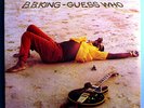 B.B. KING w/BERNARD PURDIE GUESS WHO SEALED ORIG '72 ABC STEREO/QUADRAPHONIC LP