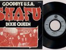 SNAFU 'Goodbye U.S.A. / Dixie Queen' 1974 Dutch 7