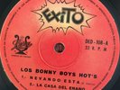 LOS BONY BOYS HOT'S - La Casa del Enano / RARE GARAGE PUNK SCREAMS BOLIVIA EP