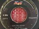 TITO CHICOMA - Que Soledad / RARE KILLER GUAGUANCO PERU 45 Latin Afro