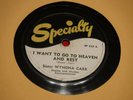 Sister Wynona Carr Specialty SP 333 78 RPM  I Want To Go To Heaven Know That He