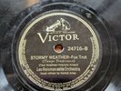Leo Reisman Orchestra 78 rpm Victor 24716 Stormy Weather, Harold Arlen