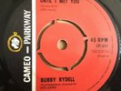 Bobby Rydell - Until I Met You UK 1964 7