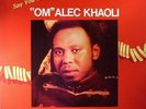 KHAOLI, Alec - Say You Love Me - Vinyl (12