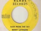BENNY LATIMORE Rain From The Sky BLADE RARE FILLER COPY NORTHERN SOUL USA 45