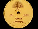 THE CADILLACS doo-wop 78 YOU ARE b/w ZOOM on Josie VG++ / Mint minus RJ 590