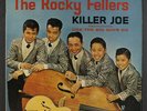 ROCKY FELLERS: Killer Joe LP (Mono, light cw, tiny pressing bubble, clean VG,