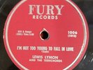 LEWIS LYMON - 78- I'm Not Too Young To Fall In Love / Falling In Love- Fury - NM