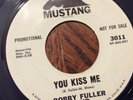 Bobby Fuller Four NEVER TO BE FORGOTTEN / YOU KISS ME Mustang 3011 DJ Promo NMt