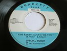 SPECIAL TOUCH This Party Is Just For You BOOGIE Funk Modern SOUL 7