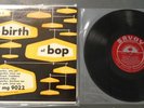 NM  The Birth Of Bop Volume 1 Savoy MG9022 Charlie parker Stan Getz 10
