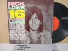NICK LOWE- 16 All Time Lowes - The Best of/Greatest Hits LP (EX+ Vinyl 1984)