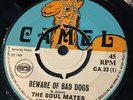 Hear - 1969 Reggae - The Soul Mates - Beware Of Bad Dogs/Short Cut - CAMEL (PAMA