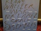 Kenny Wheeler - Music For Large & Small Ensembles 2 LP M/NM 1990 Holland Ersk...