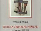 Tutte le cronache musicali. L'Espresso 1967-1989 [3 volumi]  Come Nuovo -3869