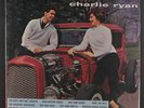CHARLIE RYAN: Hot Rod LP (Mono, reissue, shrink) Oldies