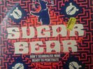 SUGAR BEAR -- DON'T SCANDALIZE MINE  1989 CHAMPION CHAM 92 RARE 7