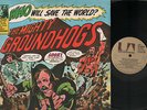 LP GROUNDHOGS WHO WILL SAVE THE WORLD?... 1972 ITALY NEAL ADAMS COMICS ARTWORK