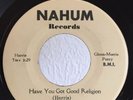 Black Gospel Soul 45 Spiratual Jubilairs Have You Got Good Religion on Nahum