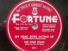 THE FOUR KINGS  Fortune 811 My Head Goes    Doo Wop NM 78 rpm 1953 Nice Orig