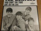 The Beatles “Can’t Buy Me Love” 2011 picture sleeve + 7” record near mint cond
