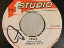 HORACE ANDY - FEVER - STUDIO 1 ( REGGAE 7 )