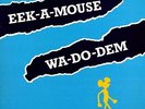 SEALED NEW LP Eek A Mouse - Wa Do Dem