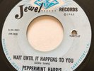 NORTHERN SOUL R&B Peppermint Harris WAIT UNTIL IT HAPPENS TO YOU Jewel 45 rare