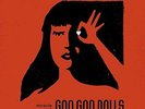 GOO GOO DOLLS-MIRACLE PILL (UK IMPORT) VINYL LP NEW