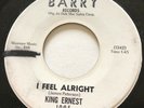 NORTHERN SOUL R&B King Ernest I FEEL ALRIGHT Barry 45 rare EX