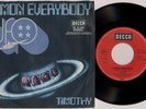 UFO 'C'mon Everybody / Timothy' 1971 German 7