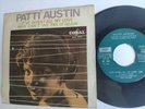 PATTI AUSTIN – 45 Spain PS - (I' VE GIVEN) ALL MY LOVE – UNIQUE PS Northern Soul