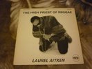 LAUREL AITKEN - THE HIGH PRIEST OF REGGAE - VERY RARE 1ST UK PRESS IN MONO ON PA