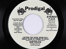 70s Soul Funk 45 - Softouch - After You Give Your All - Prodigal VG++ mp3 promo