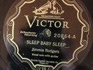 Victor 20864 Jimmie Rodgers SLEEP BABY 1st ever  78 rpm BRISTOL SESSIONS 1927 E+