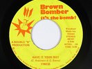 70s/Sweet Soul 45 - Finess - Have It Your Way - Brown Bomber - VG+ mp3
