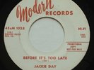 Rare Northern Soul JACKIE DAY Before It's Too Late VG+ MODERN WL Promo 45 HEAR