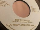 ODYSSEY AND COMPANY- she’s Perfect/let Me Be /BOOGIE MODERN SOUL RARE  45”7”