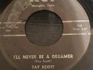 Vinyl: '63 Memphis R&R RAY SCOTT I'll Never Be a Dreamer/My Hangin' Day RCT VG+