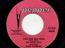 NORTHERN/DEEP SOUL-SHORT KUTS-PEPPER 4344-YOUR EYES MAY SHINE/LETTING THE TEARS