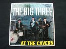 The Big Three At The Cavern EP