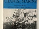 CHANTS DE MARINS VOL. III   IMPORT 2 LP SET   TRADITIONAL FOLK MUSIC   BOOKLET